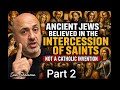 Sam Shamoun explains How catholics came about with intercession of Saints 