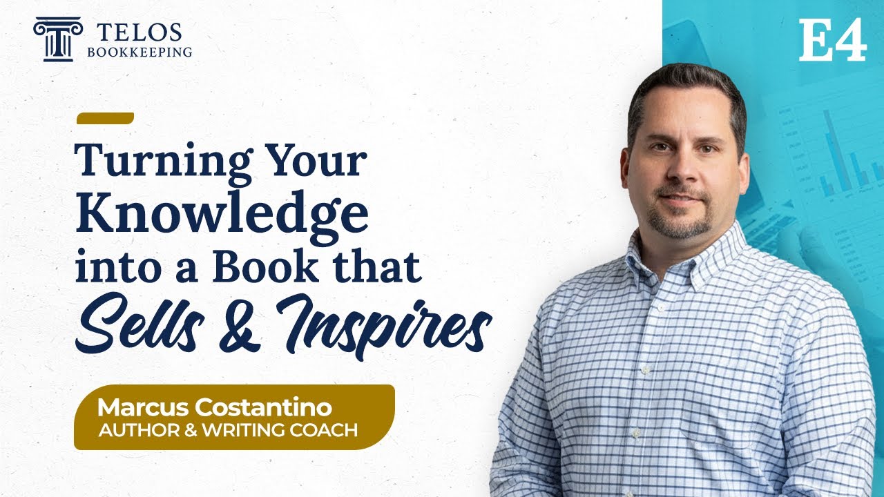 E4: Marcus Constantino: How Writing a Book Elevates Your Business and ...