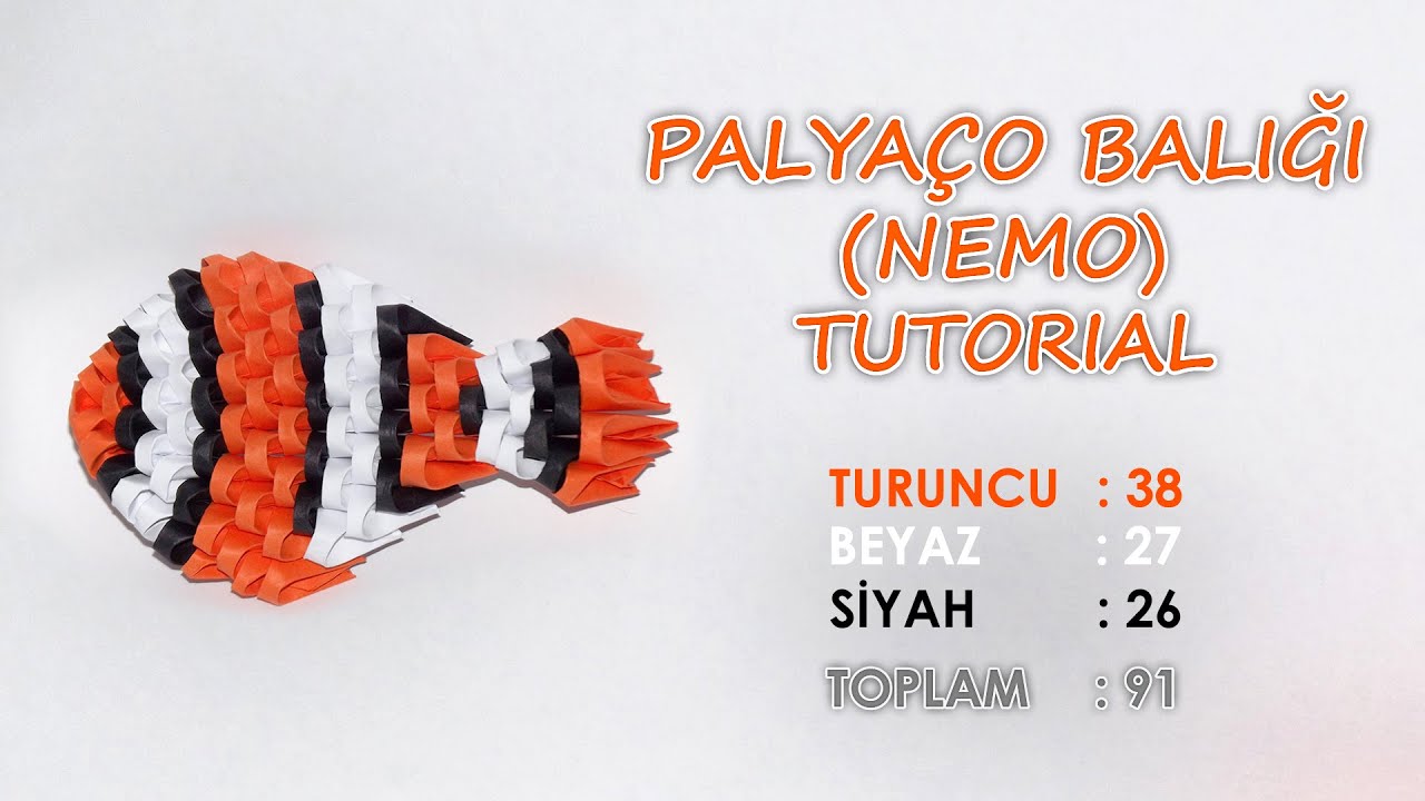 3D Origami Palyaço Balığı Yapımı (3D Origami Nemo Tutorial) YouTube