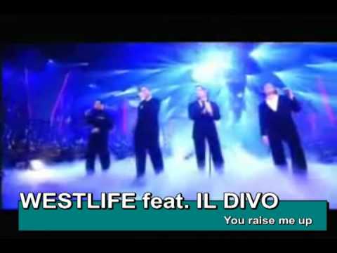 Westlife & IL Divo-"You Raise Me Up (Por Ti Sere)" 2010