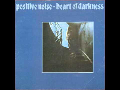 Positive Noise - Down There