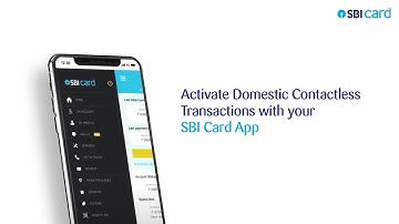 Activate Contactless Transactions on SBI Card Mobile App