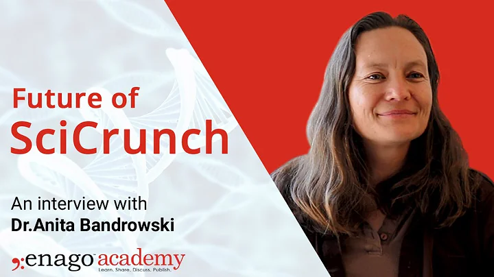 Future of SciCrunch - An interview with Dr. Anita Bandrowski : Part 9