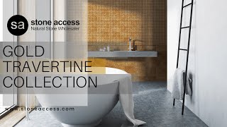 Gold Travertine Collection