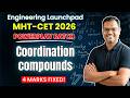 CO-ORDINATION COMPOUNDS |🔥MHT-CET 2026 PHYSICS | Day 23 | Powerplay Batch | AVINASH SIR