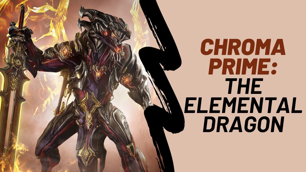 The Elemental Dragon (Chroma Prime 0 Forma Steel Path Build) - YouTube