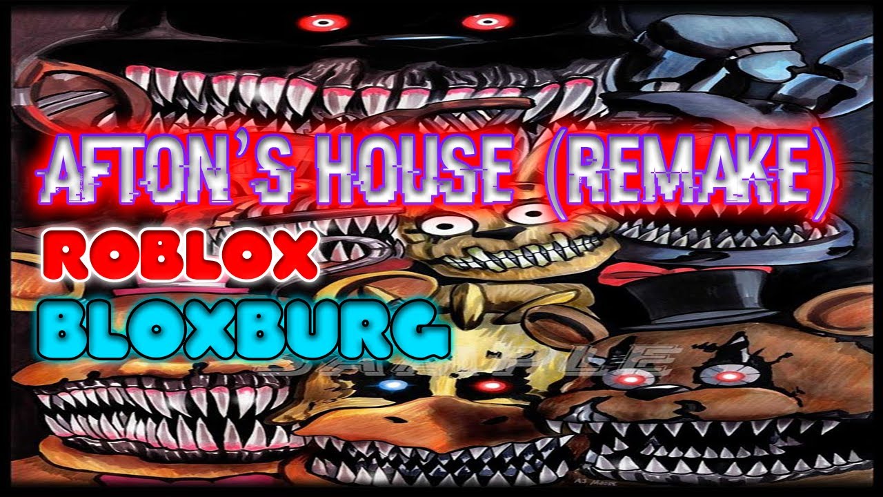 Afton Family House Layout Bloxburg