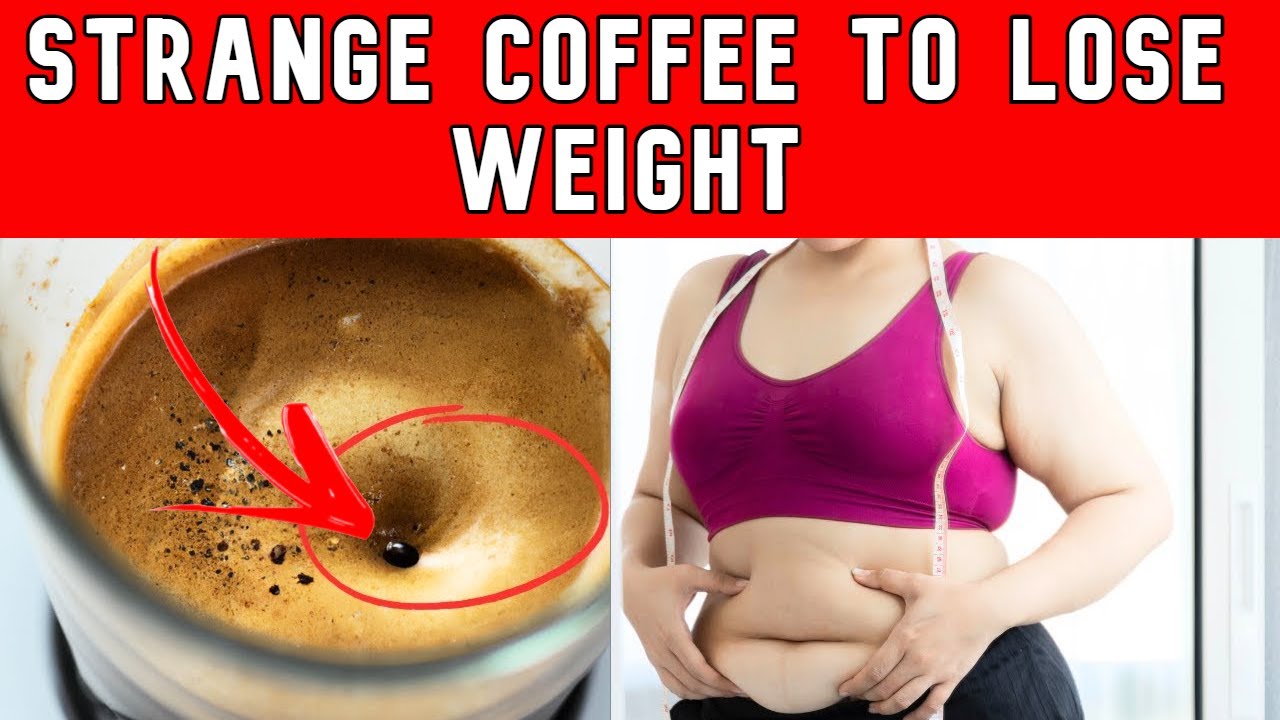 What's The Coffee Loophole To Lose Weight Does This Coffee Make You Lose Weight? This Special Coffee Loophole