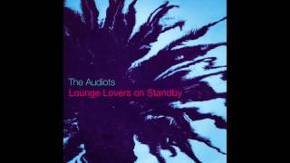 The Audiots - Calling You All Night