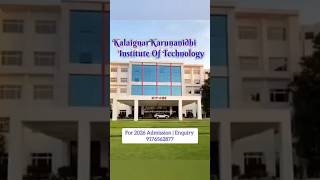 Kalaignar Karunanidhi Institute of Technology | Admission Open 2026 #Engineering #Coimbatore