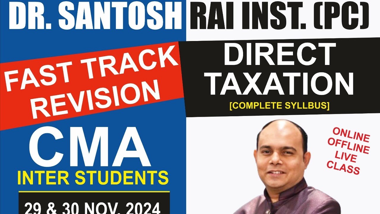 CMA/CA INTER TAX FAST TRACK REVISION PART 1 - YouTube