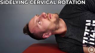 Sidelying Cervical Rotation