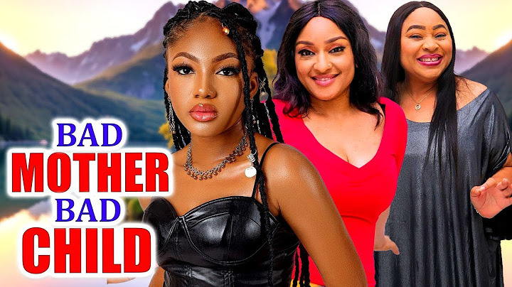 BAD MOTHER BAD CHILD(FULL MOVIE)ANGEL UNIGWE/CHIOMA NWOSU 2024 latest nigerian movie