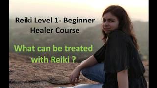 What can be treated with Reiki ?