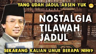 Download Lagu KUMPUL YUK!!! NOSTALGIA TILAWAH JADULMERDU KH MUAMMAR ZA MP3 Download Lagu KUMPUL YUK!!! NOSTALGIA TILAWAH JADULMERDU KH MUAMMAR ZA MP3
