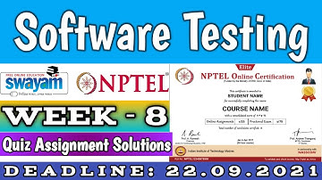 Software Testing | NPTEL | Week 8 | Assignment 8 Solutions | July 2021
