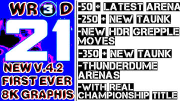 Wr3D 21 V3- Released New Moves Updated & All New features by HHH Android