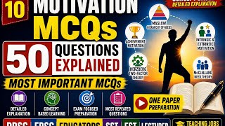 Motivation MCQs Lecture | 50 Questions Explained | Educational Psychology | PPSC FPSC Preparation