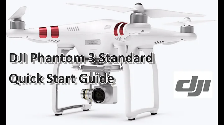 DJI Phantom 3 Standard Quick Start Guide