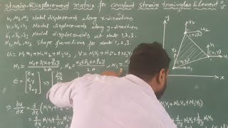FEM, UNIT-4,Lec-1||CST||Derive Strain-Displacement Matrix for Constant Strain Triangular Element,CST