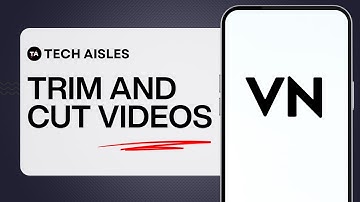 HOW TO TRIM AND CUT VIDEOS IN VN VIDEO EDITOR MOBILE - LESSON 03 VN VIDEO EDITOR MOBILE TUTORIAL
