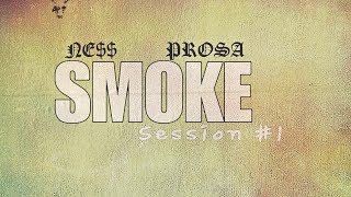 Smoke Session - Ne X Prosa La Élite Oficial Audio