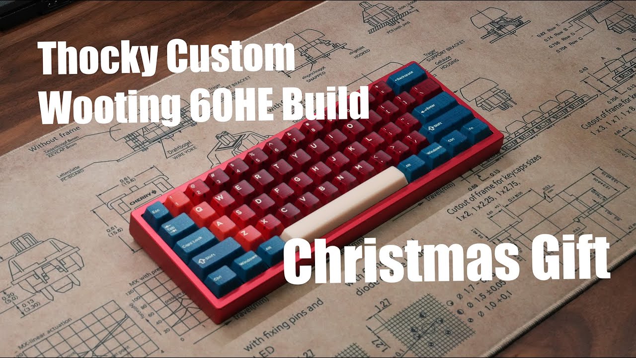 Custom Wooting60HE #1 - Christmas Gift 2025 - YouTube