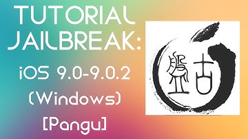 Tutorial Jailbreak iOS 9.0-9.1 (Windows) [Pangu]