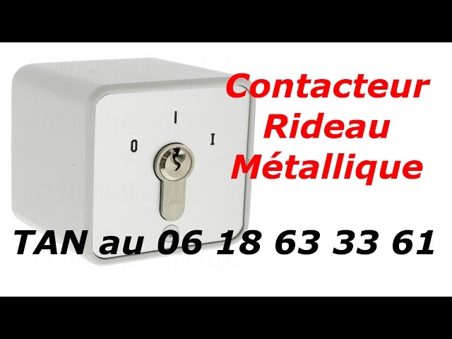 Branchement contacteur à clé pour rideau métallique