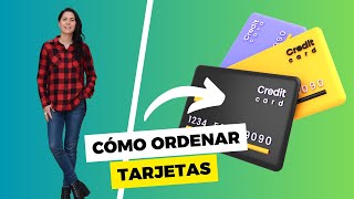 Cómo ordenar tarjetas