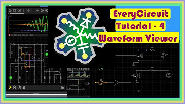 EveryCircuit - Waveform Viewer || Tutorial 4