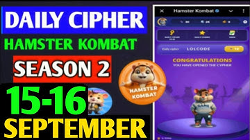 Hamster Kombat Dev Game Daily Cipher 15 September | Hamster Kombat Daily Cipher Code | Daily Combo
