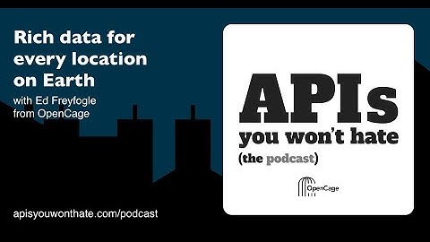 Rich data for every location on Earth, with Ed Freyfogle from OpenCage
