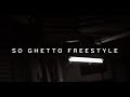 Blicky - So Ghetto (Freestyle) // Official Video