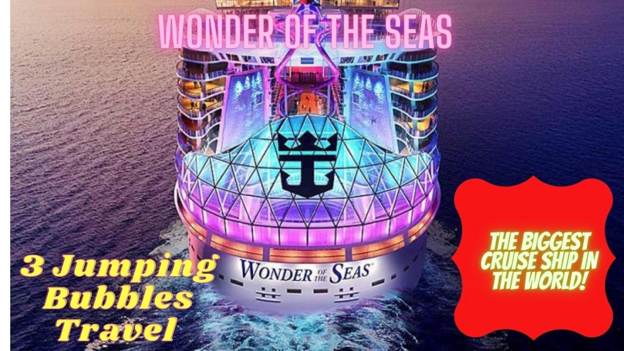 Wonder of the Seas | The Biggest Cruise Ship in the World! - YouTube