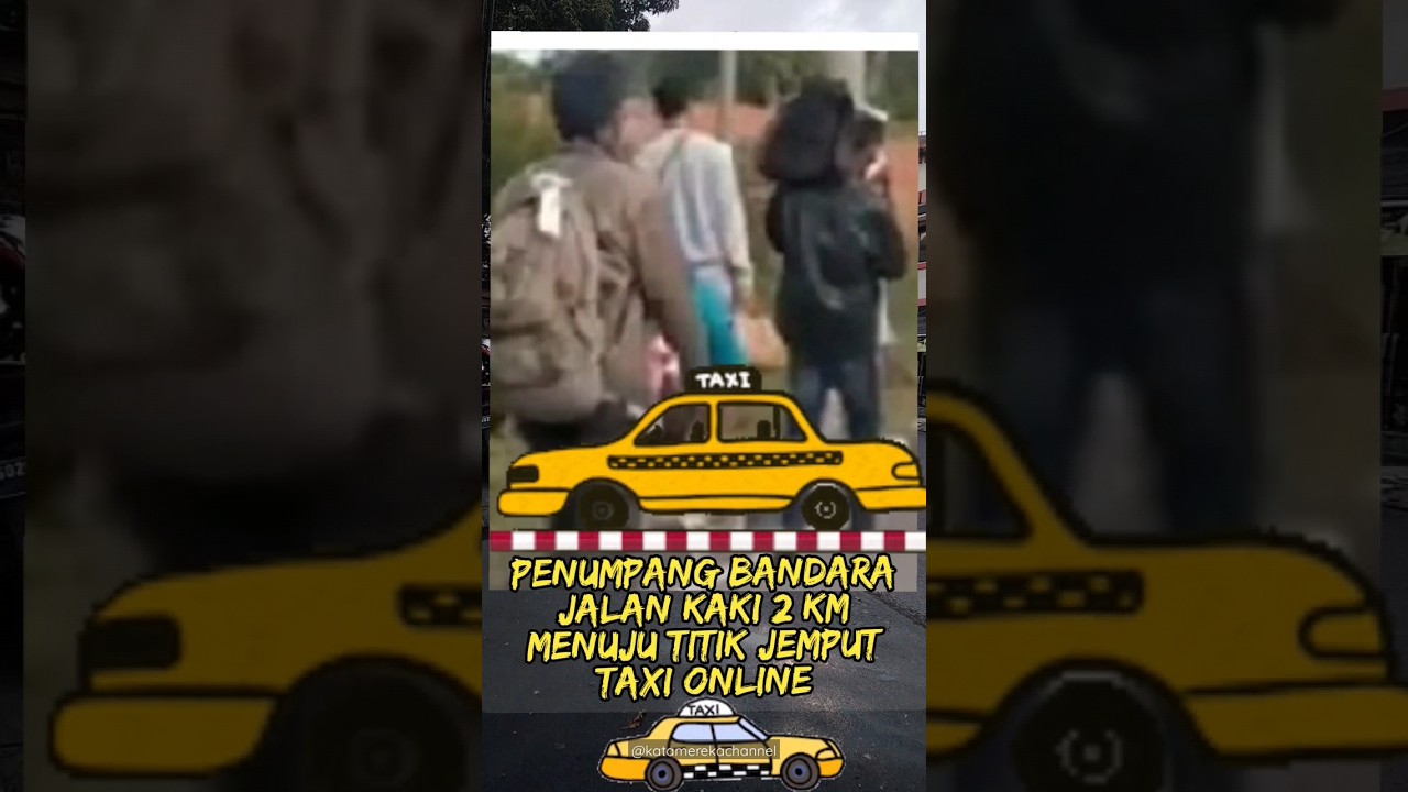 Penumpang Bandara Jalan Kaki 2km Demi Taxi Online shorts penumpang-bandara-jalan-kaki-2km-demi-taxi-online-shorts