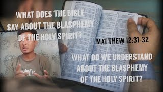 How Do We Understand About The Blasphemy Of The Holy Spirit Matthew 1231-32.. Konyak Dialect