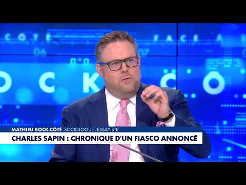 L'édito de Mathieu Bock-Côté : «Charles Sapin : chronique d'un fiasco annoncé»