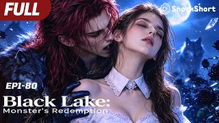 【Black Lake：Monster's Redemption】#drama #miniseries #tvshow #relationship #movie #revengedrama