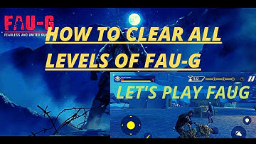 #FAUG Hands On Gameplay FAU-G All Modes Exclusive Merchandise, Weapons & More