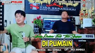 LIVE MUSIC - DI PUMAIN - Cipt : Hila Hambala - Cov : Heddy Pualam feat Tam Sanjaya