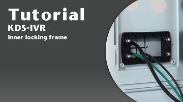 Tutorial: Mounting instructions inner locking frame KDS IVR