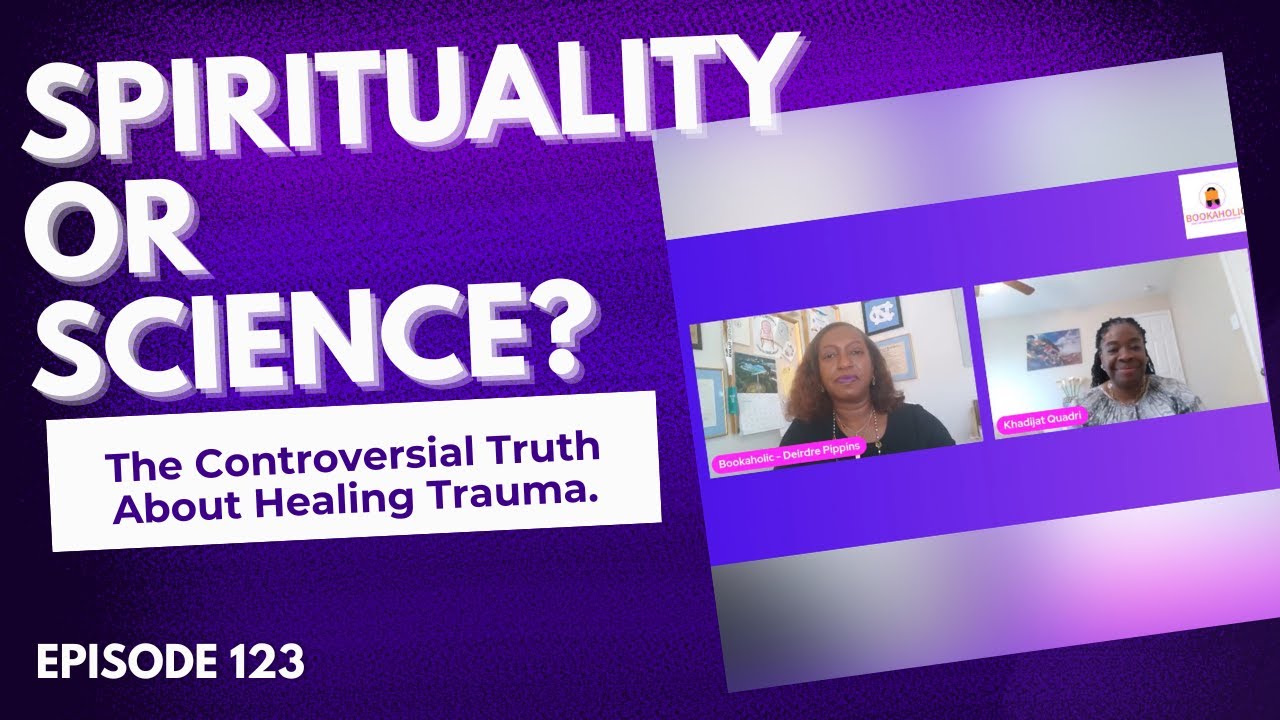 Spirituality or Science? The Controversial Truth About Healing Trauma ...