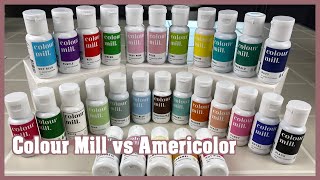 Colour Mill vs Americolor
