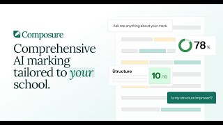 Composure: AI marking tailored to your school