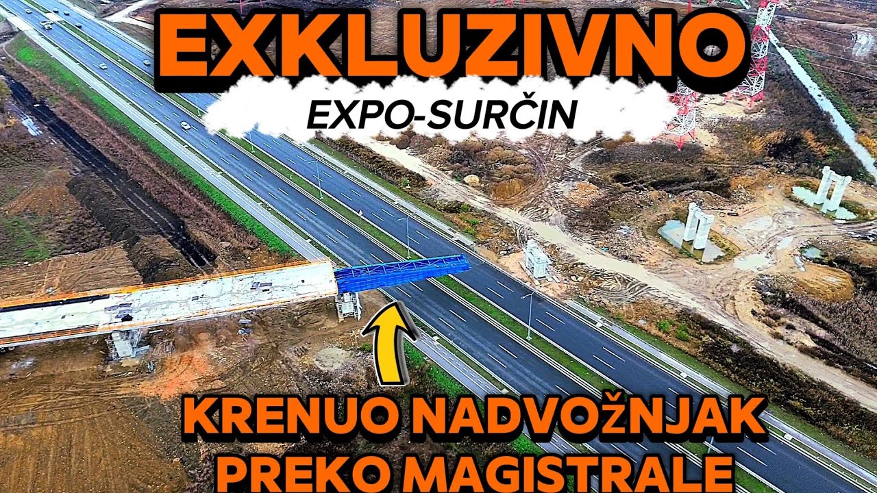 Exkluzivno počinje izgradnja nadvožnjaka brze pruge preko magistrale Expo-Surčin,metalne konstrukcij