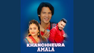 KHANCHHEURA AMALA