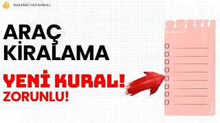 Araç Kiralama İhalelerinde Yeni Kural (75.7 Değişti - Eski/Yeni Karşılaştırma)