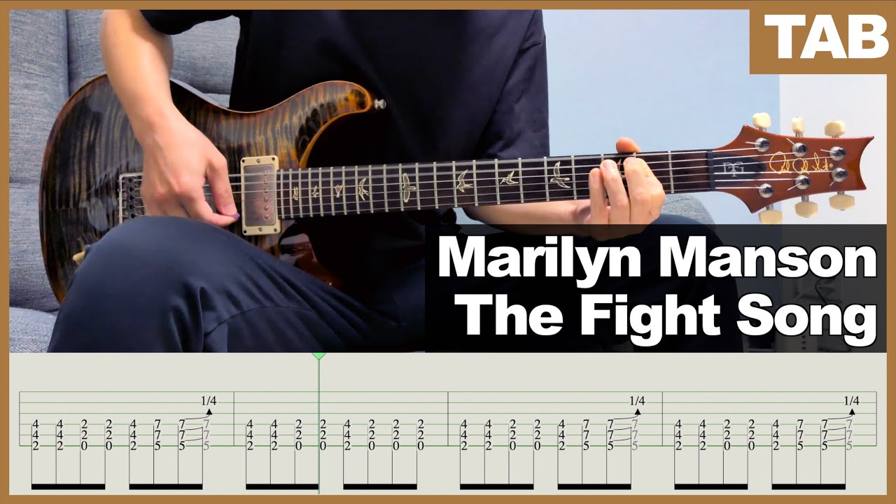【TAB】Marilyn Manson - The Fight Song [GUITAR COVER] [INSTRUMENTAL COVER ...