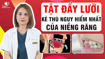 Tật đẩy lưỡi – và các bài tập chữa đẩy lưỡi hiệu quả | Tập Mewing khi niềng răng
